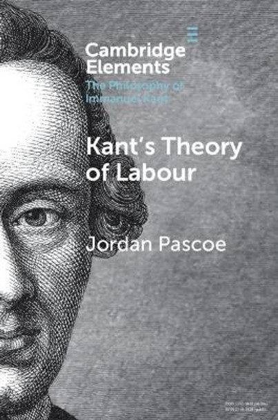 Kant's Theory of Labour by Jordan Pascoe