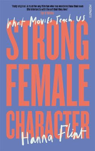 Strong Female Character by Hanna Flint