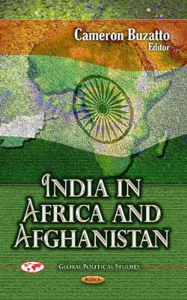 India in Africa & Afghanistan by Cameron Buzatto 9781626188266