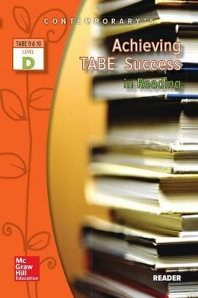 Achieving Tabe Success in Reading, Level D Reader by McGraw Hill 9780077044657