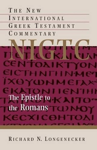 Epistle to the Romans by Richard N. Longenecker 9780802824486