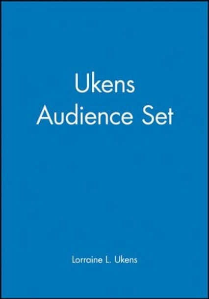 Ukens Audience Set: (Includes Energize Your Audience; All Together Now!; Working Together; Getting Together) by Lorraine L. Ukens 9780787954185