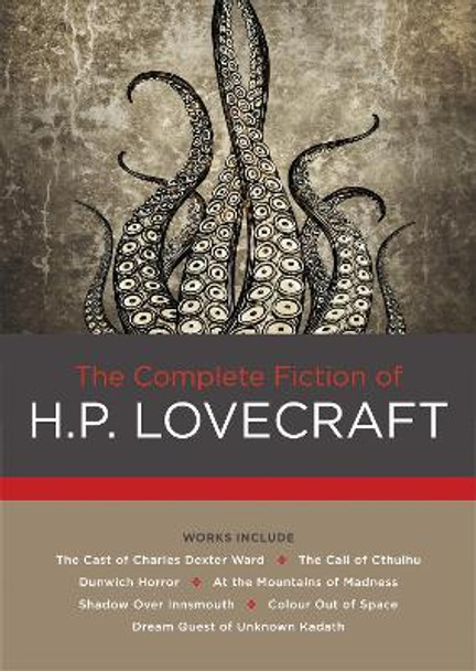The Complete Fiction of H. P. Lovecraft by H. P. Lovecraft 9780785834205