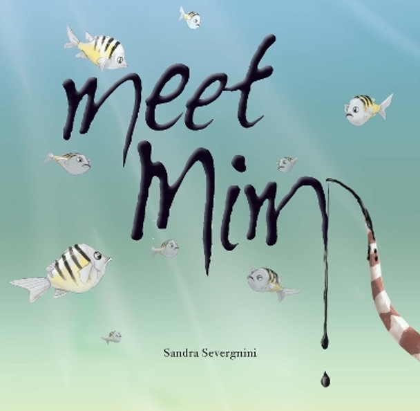 Meet Mim by Sandra Severgnini 9781922539557