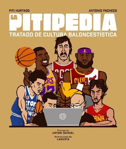 Pitipedia, La by Jose Manuel Hurtado 9788494894848