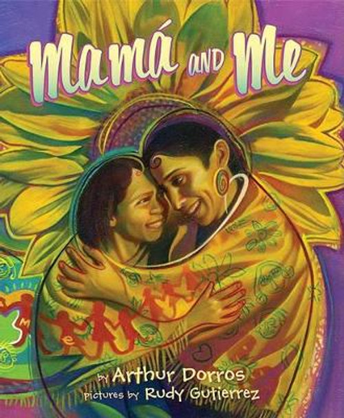 Mama and Me by Arthur Dorros 9780060581602