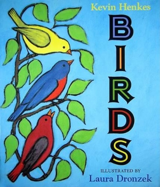 Birds by Kevin Henkes 9780061363047