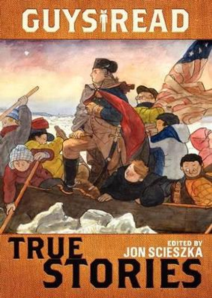 Guys Read: True Stories by Jon Scieszka 9780061963827