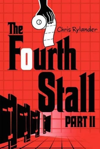 The Fourth Stall Part II by Chris Rylander 9780061996313