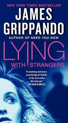 Lying with Strangers by James Grippando 9780062088024