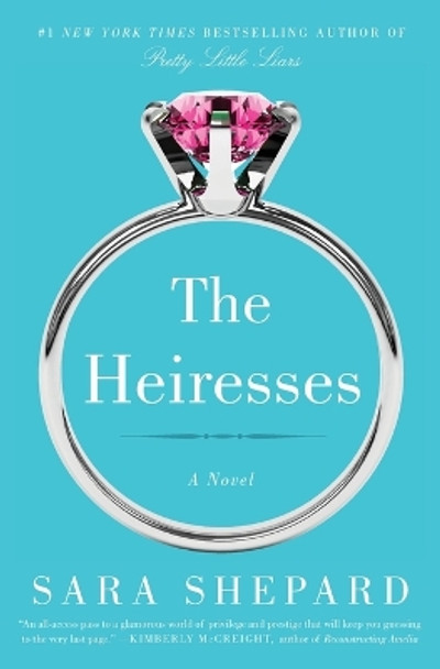 The Heiresses by Sara Shepard 9780062259554