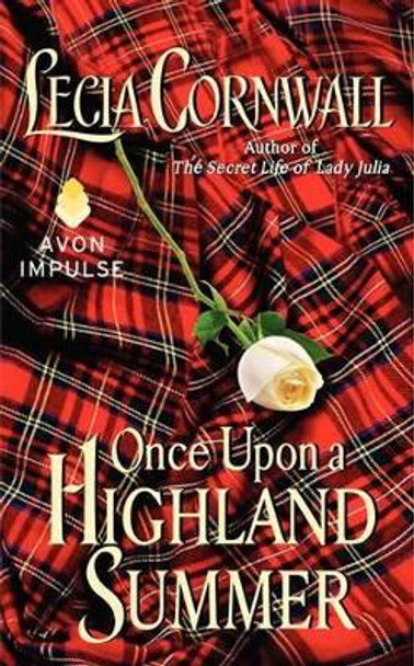 Once Upon a Highland Summer by Lecia Cornwall 9780062328441