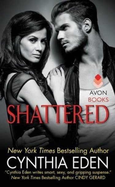 Shattered: LOST Series #3 by Cynthia Eden 9780062349668