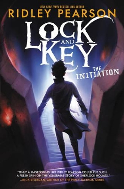 Lock and Key: The Initiation by Ridley Pearson 9780062399014