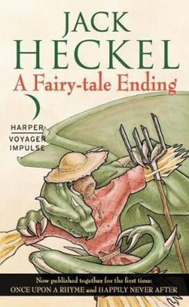 A Fairy-Tale Ending: Book One of the Charming Tales by Jack Heckel 9780062420695