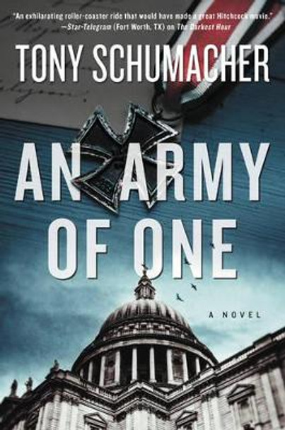 An Army of One: A John Rossett Novel by Tony Schumacher 9780062499875
