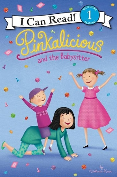 Pinkalicious And The Babysitter by Victoria Kann 9780062566898