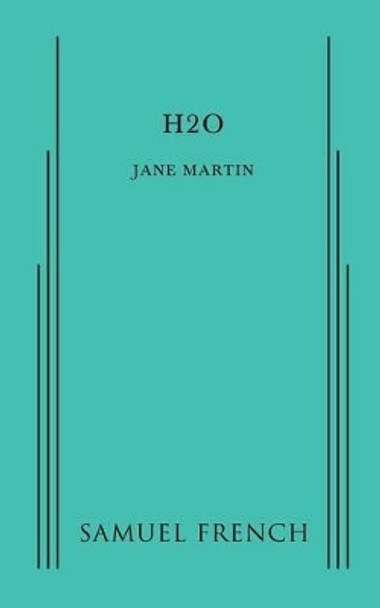 H2O by Jane Martin 9780573703027