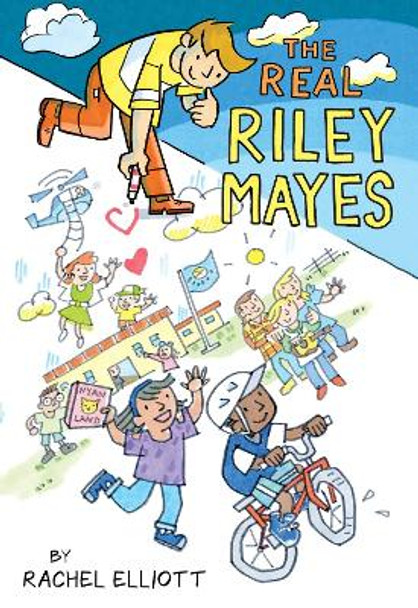 The Real Riley Mayes by Rachel Elliott 9780062995759