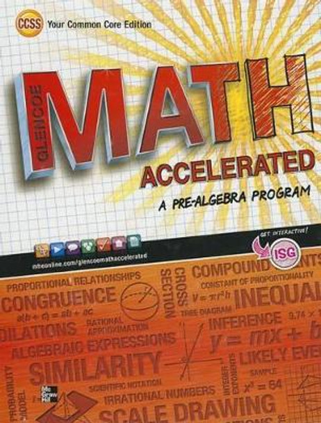 Glencoe Math Accelerated, Student Edition by McGraw Hill 9780076637980