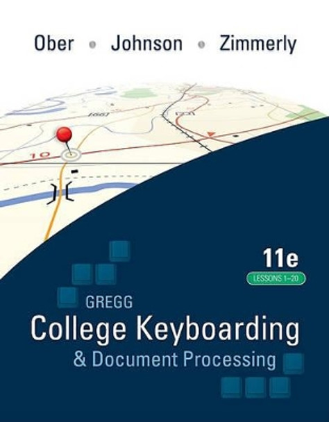 College Keyboarding & Document Processing by Scot Ober 9780077344221