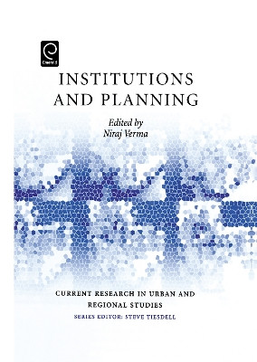 Institutions and Planning by Niraj Verma 9780080449319