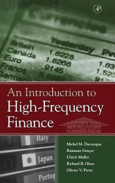 An Introduction to High-Frequency Finance by Richard Olsen 9780122796715