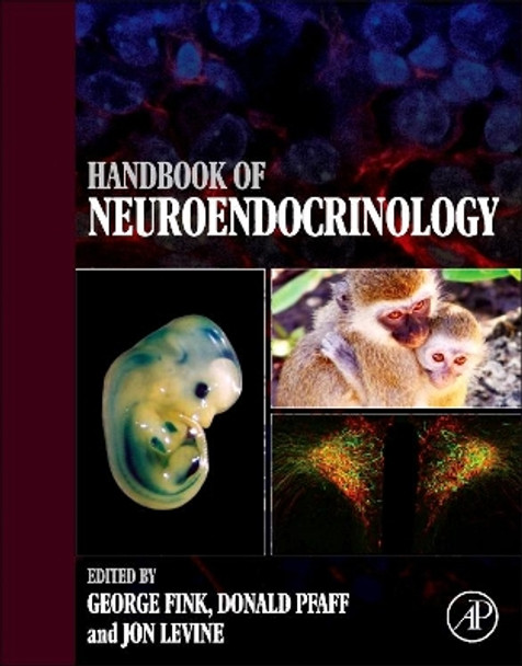 Handbook of Neuroendocrinology by George Fink 9780123750976