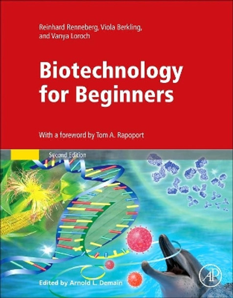 Biotechnology for Beginners by Reinhard Renneberg 9780128012246