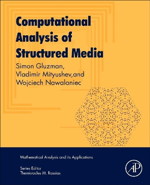 Computational Analysis of Structured Media by Simon Gluzman 9780128110461