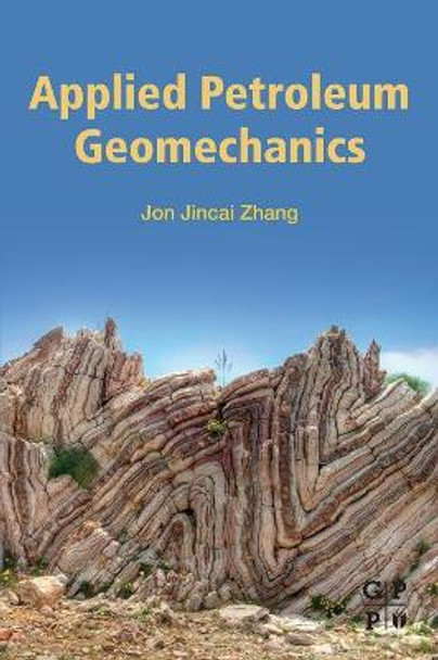 Applied Petroleum Geomechanics by Zhang 9780128148143