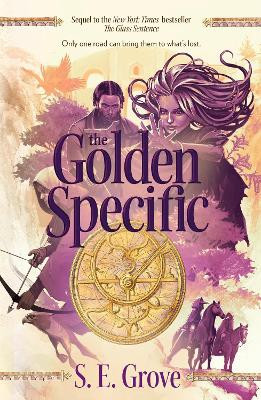 The Golden Specific: Mapmakers Trilogy (Book 2) by S. E. Grove 9780142423677