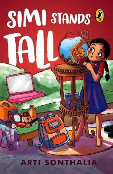 Simi Stands Tall by Arti Sonthalia 9780143461678