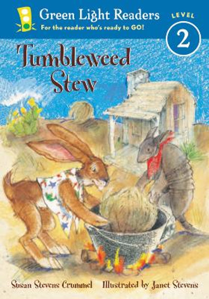 Tumbleweed Stew by Susan Stevens Crummel 9780152048303