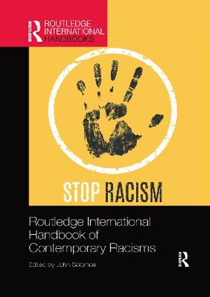 Routledge International Handbook of Contemporary Racisms John Solomos (University of Warwick, UK) 9781032173498