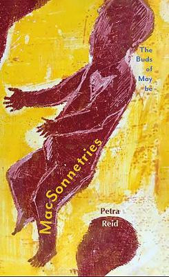 Macsonnetries by Petra Reid
