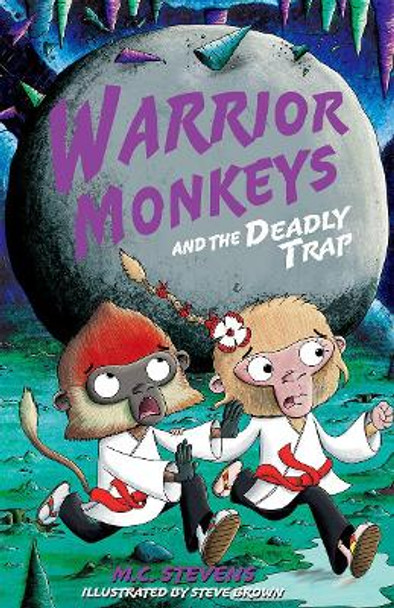 Warrior Monkeys and the Deadly Trap by MC Stevens 9780192771728