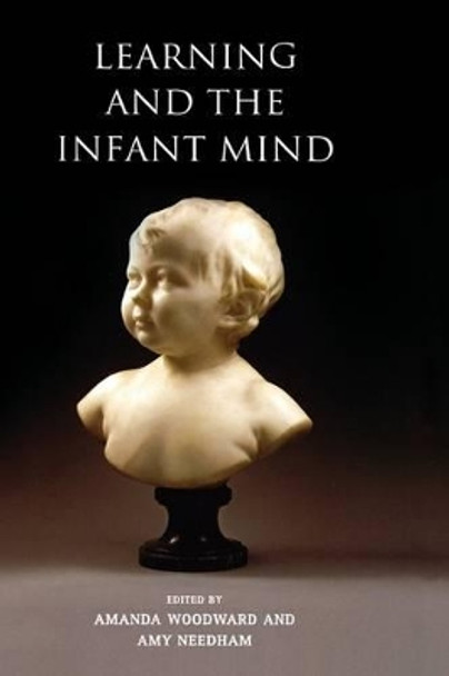 Learning and the Infant Mind by Amanda Woodward 9780195301151