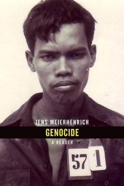 Genocide: A Reader by Jens Meierhenrich 9780195377705