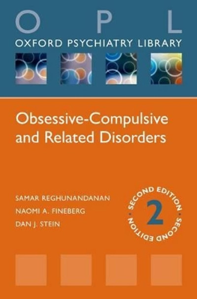 Obsessive-Compulsive and Related Disorders by Samar Reghunandanan 9780198706878