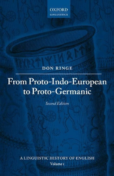 From Proto-Indo-European to Proto-Germanic by Don Ringe 9780198792581