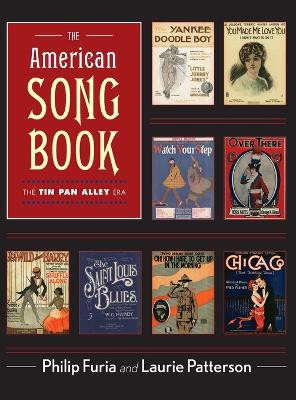 The American Song Book: The Tin Pan Alley Era by Philip Furia 9780199391875
