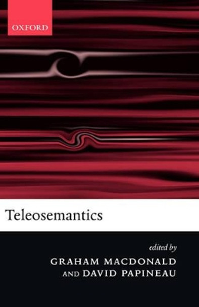 Teleosemantics by Graham MacDonald 9780199270262