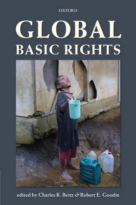 Global Basic Rights by Charles R. Beitz 9780199570263