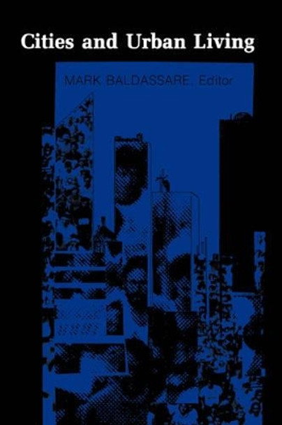 Cities and Urban Living by Mark Baldassare 9780231055031