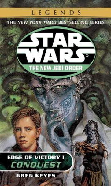 Star Wars: The New Jedi Order - Edge of Victory - Conquest by J. Gregory Keyes