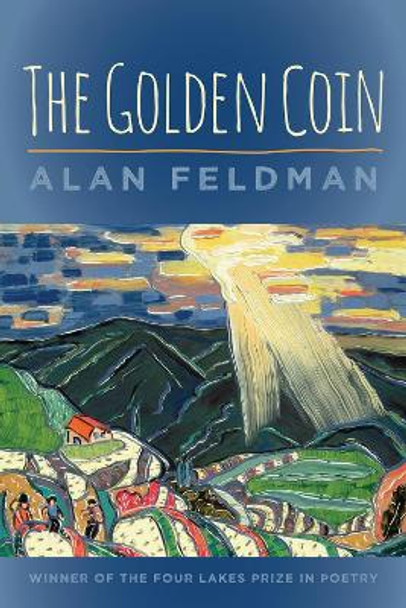 The Golden Coin by Alan Feldman 9780299316747