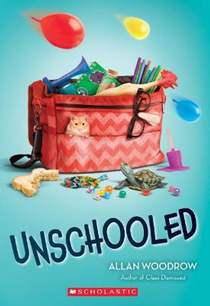 Unschooled by Allan Woodrow