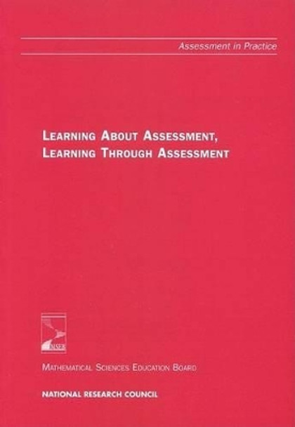 Learning About Assessment, Learning Through Assessment by Mark Driscoll 9780309061339