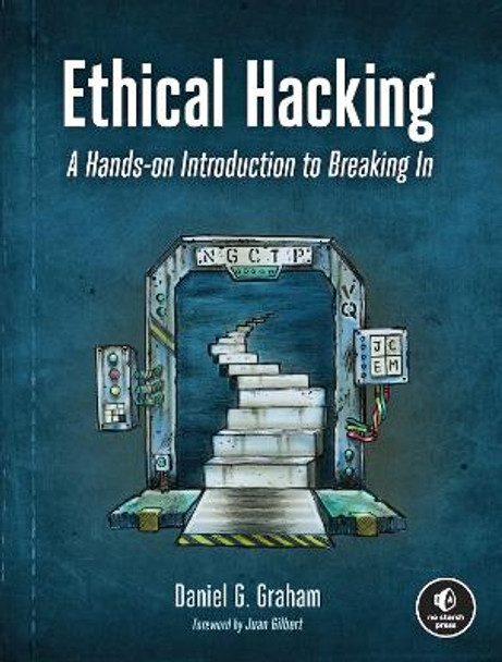 Ethical Hacking by Daniel Graham